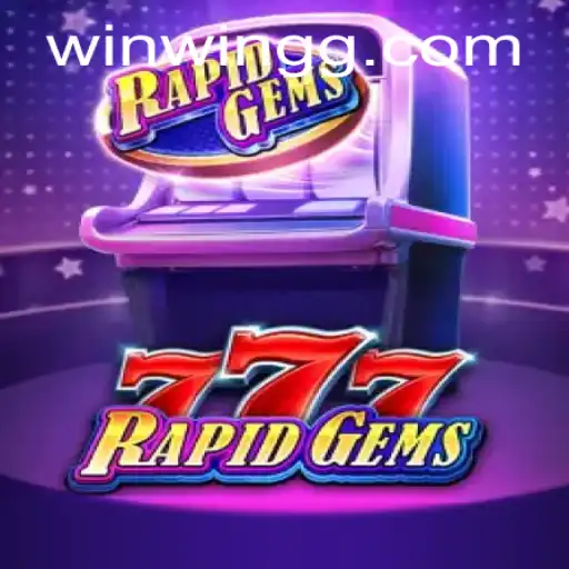 Exploring the Thrills of RapidGems777 with tanarede.bet