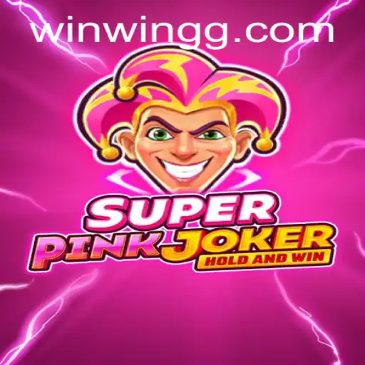 Exploring the Exciting World of SuperPinkJoker: A Comprehensive Overview